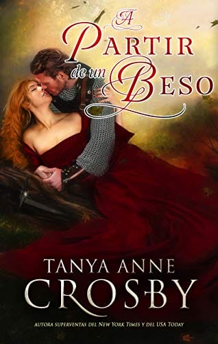 A Partir de un Beso (Spanish Edition)