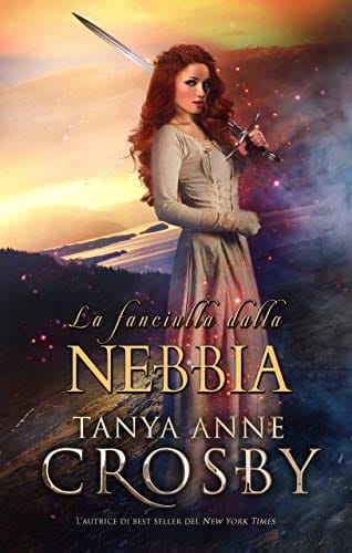 La fanciulla dalla nebbia: Un Romance Medievale (Guardiani della Pietra Vol. 4) (Italian Edition)