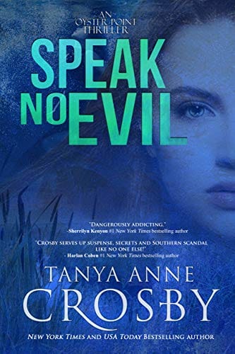 Speak No Evil (An Oyster Point Thriller Book 2)