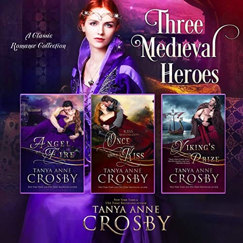 Three Medieval Heroes: Classical Romance Collection