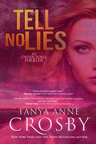 Tell No Lies (An Oyster Point Thriller Book 3)
