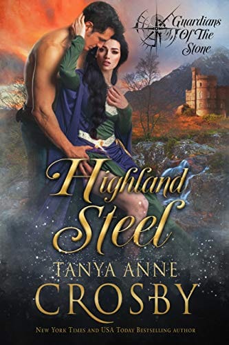 Highland Steel (Guardians of the Stone Book 2)